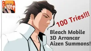 Arrancar Aizen Summons! | Bleach Mobile 3D