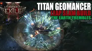 Руководство по сборке Titan Leap Slam в Geomancer &mdash; PoE 2