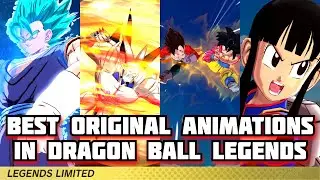 Best Db Legends Original Animations In Dragon Ball Legends
