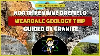 Guided by Granite: A Geologist’s Field Trip Through Weardale’s Metallic Legacy (Nenthead, West Rigg)