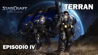 STARCRAFT REMASTERED: CAMPA&Ntilde;A TERRAN- EPISODIO 4 - Du Galle vs Mengks