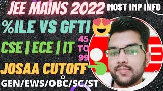 Jee mains Cutoff Percentile vs ALL GFTI | All category all branches #cutoff #gfti #percentile #JEE