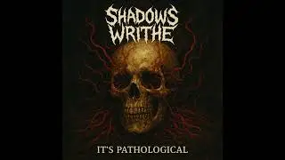 Shadows Writhe - Moth