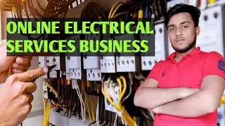 Online Electrical Services Business Kaise kare? How to start Business in hindi || Faizan Msu...