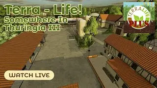🔴LIVE🔴 Somewhere In Thuringia III | Terra-Life Plus