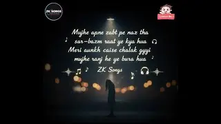 Mujhe Apne Zabt Pe Naz Tha 💔 | Deep Emotional Poetry Song 2025 |