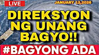 Maging HANDA! BAGYONG ADA PAPARATING NEXT WEEK! GAANO KA LAKAS NA BAGYO! JAN.12,2026!