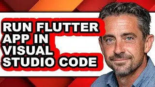 How to Run Flutter App in Visual Studio Code (updated)