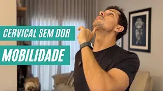 Serie Cervical Sem Dor - Exercícios para Mobilidade Cervical