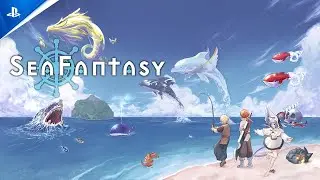 『Sea Fantasy / シーファンタジー』 - ローンチトレーラー | PS5&reg;