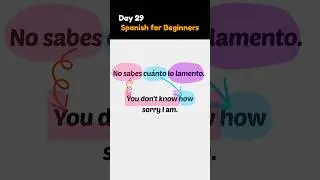 Day 29] Let's Speak Spanish for beginners #spanish #study #espa&ntilde;ol #castellano #speakspanish #ingles