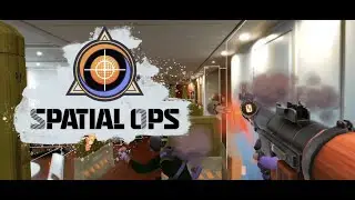 Spatial Ops - Official Room Scale Demo Trailer