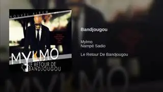 MYLMO Ft. NAMP&Eacute;  SADIO  - BANDJOUGOU