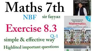 Maths class 7th | exercise 8.3 | ex 8.3 | Q-1 | NBF | unit 8 | Linear equation | Sir fayyaz 