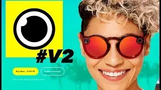 Snap выпускает Spectacles 2, но зачем? #AR 🕶️