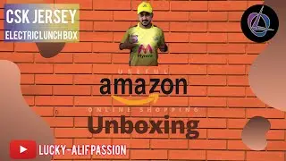 CSK Jersey & Electric Lunch Box || amazon || Unboxing || Tamil || LUCKY-ALIF PASSION ||