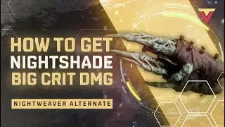 How to Get NIGHTSHADE (Alternate Nightweaver Kill) in Remnant 2