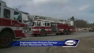 Employees help minimize damage in Derry wastewater plant fire