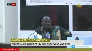 ANSUMANA JAMMEH SAID JUAMMEH'S HIV AIDS TREATMENT WAS REAL