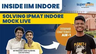 IPMAT Indore Mock Test | AIR-1 Solving IPMAT Indore Mock Test | IPMAT 2022 Preparation
