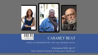 Cabaret Beat Season 2 Episode 1 featuring Daniel Johnson and Hilary Feldman