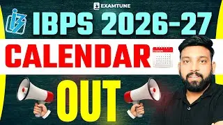 IBPS Calendar 2026 Out | IBPS Calendar 2026 Update | IBPS Calendar 2026-27 🔥
