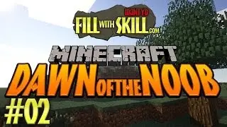 Minecraft (Guide) - Dawn of the noob #2 - Id3ntyD