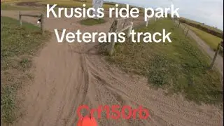 Krusics ride park|veterans track|crf150rb