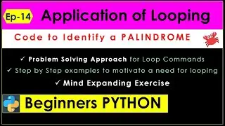 An Application of Looping For Identifying a Palindrome Epi 14 | Beginners Python | Learn Python