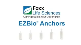 Foxx Life Sciences - EZBio&reg; Tubing Anchors