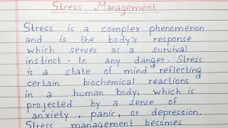 Write a short essay on Stress Management | Essay Writing | English