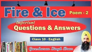 Fire and Ice important Questions Answers