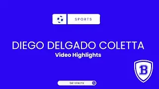 Diego Delgado Coletta Highlights, Be One Sports & Education CPR