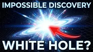 Is This a White Hole? Space Telescopes Detect Impossible Burst | The Sleepy Scientist