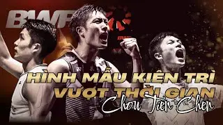 HUYỀN THOẠI ĐƯƠNG ĐẠI| CHOU TIEN CHEN: HÌNH MẪU HUYỀN THOẠI KIÊN TRÌ VƯỢT THỜI GIAN