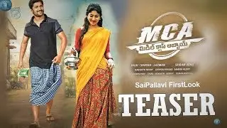MCA First Look Nani Saipallavi | MCA Movie