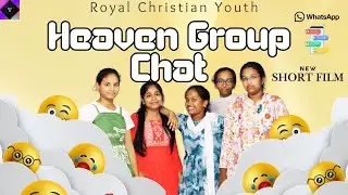 HEAVEN GROUP CHAT | Telugu Short Film| A Story About Prayer, Fear & Grace #contentcreator #rcy #2026