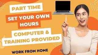 Part Time Set Your Own Hours With Computer Equipment & Training Provided | Work From Home | US Only