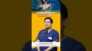 Corneal Transplant: See Clearly Again!