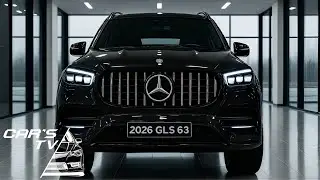 2026 Mercedes GLS 63 &ndash; Ultra Luxury Legendary SUV Review | CAR&rsquo;S TV