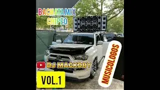 BACHATA MIX CHIPEO ACAPELLA VOL.1 PARA MUSICOLOGOS POR DJ MACKOBY EL EMPRESARIO