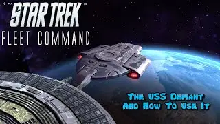 Star Trek Fleet Command USS Defiant How To Use It (STFC)