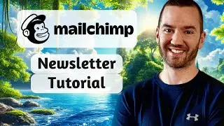 Mailchimp Newsletter Tutorial (How To Create a Newsletter In Mailchimp)