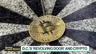 Crypto Report: Crypto and Washington's 'Revolving Door'