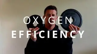 Oxygen Efficiency | It's How Much You Can Release, Not Inhale
