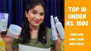 TOP 10 SKINCARE & HAIR CARE PRODUCTS UNDER RS. 1000 | MINI REVIEW| FACE SHOP | MAMA EARTH | LANEIGE