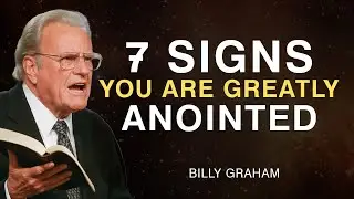 7 Powerful Signs That Prove You Are Marked by God | Billy Graham