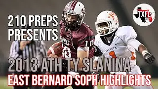 ATH Ty Slanina #10 *SIGNED LOI TO TCU* East Bernard HS (SOPH Highlights)
