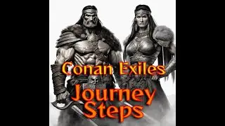 Conan Exiles Journey Step Survivor