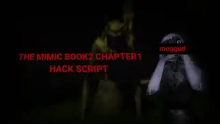 Rael Tutorial 🔥 | The mimic hack book2 chapter1